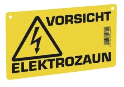 Warnschild - Vorsicht Elektrozaun!